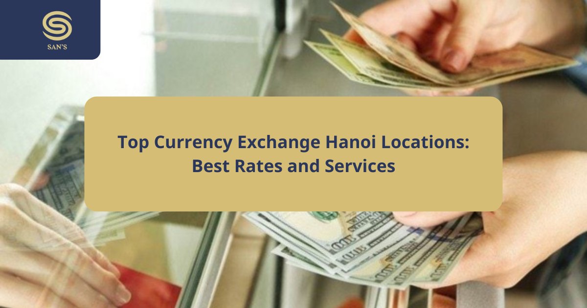 currenry exchange hanoi