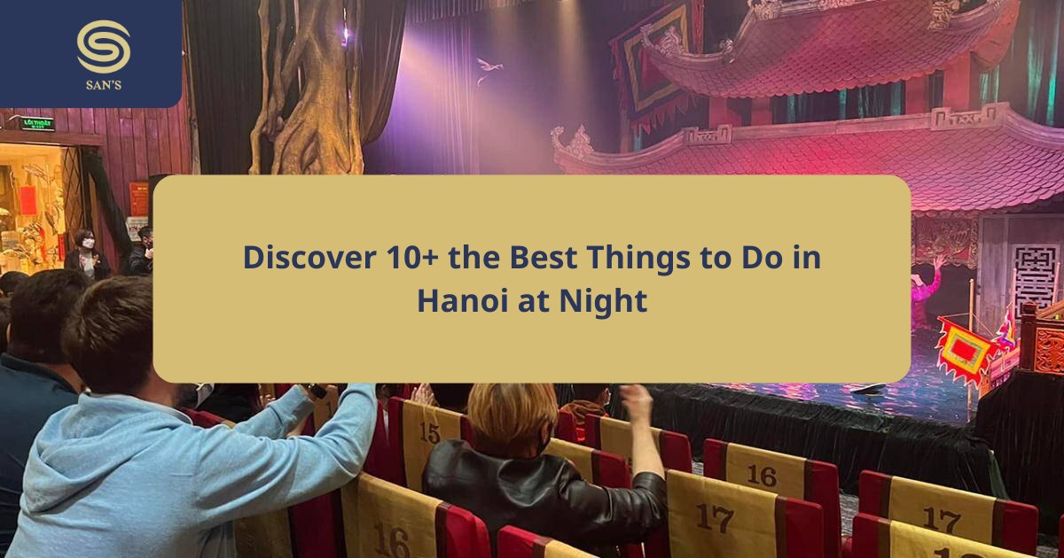 things to do in hanoi at night