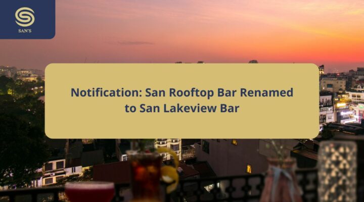 Notification: San Rooftop Bar Renamed to San Lakeview Bar