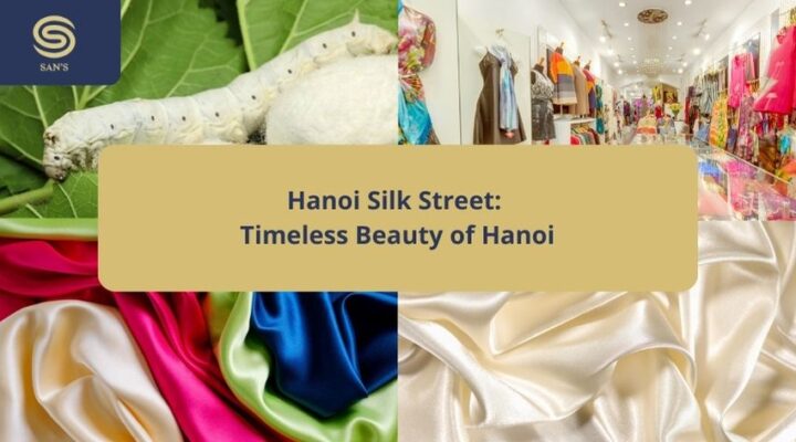 Silk Street Hanoi