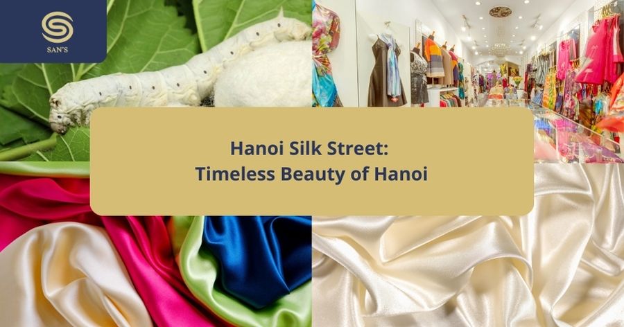 Silk Street Hanoi